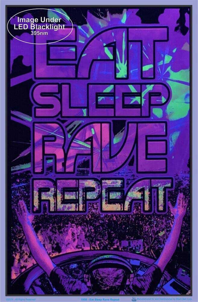 Eat Sleep Rave Repeat - Flocked - Blacklight Poster - 23" x 35"